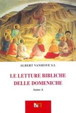 Le Letture bibliche delle domeniche. Anno A