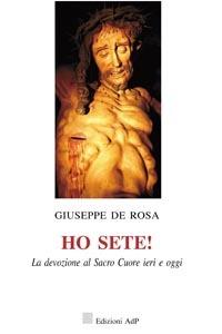 Ho sete! - Giuseppe De Rosa - copertina