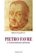 Pietro Favre e il discernimento spirituale