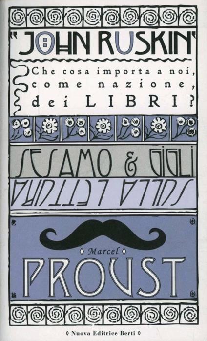 Sesamo e gigli-Sulla lettura - John Ruskin,Marcel Proust - copertina