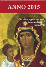 Ascoltate oggi la sua voce. Calendario liturgico dell'ascolto 2015