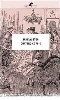 Quattro coppie - Jane Austen - copertina