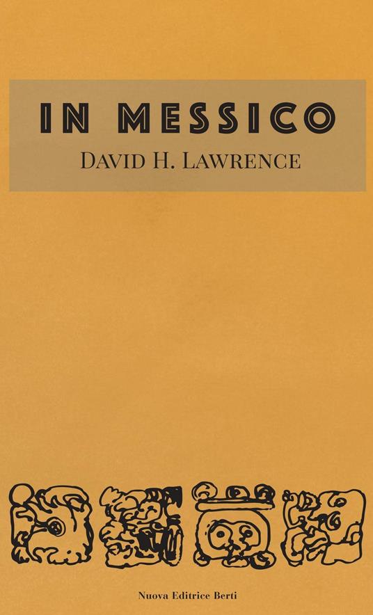 In Messico - D. H. Lawrence - copertina
