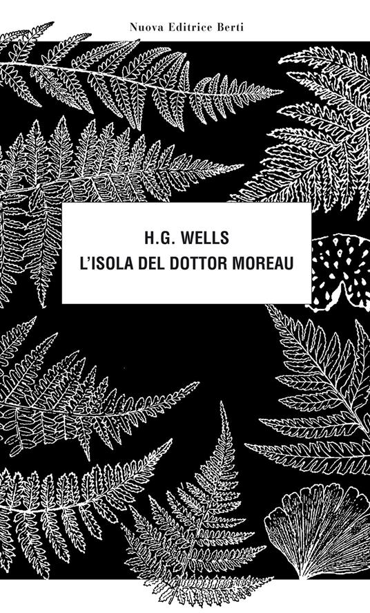 L' isola del dottor Moreau - Herbert George Wells - copertina