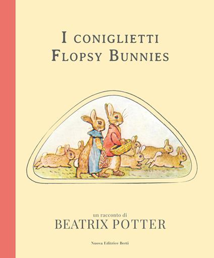 I coniglietti Flopsy Bunnies - Beatrix Potter - copertina