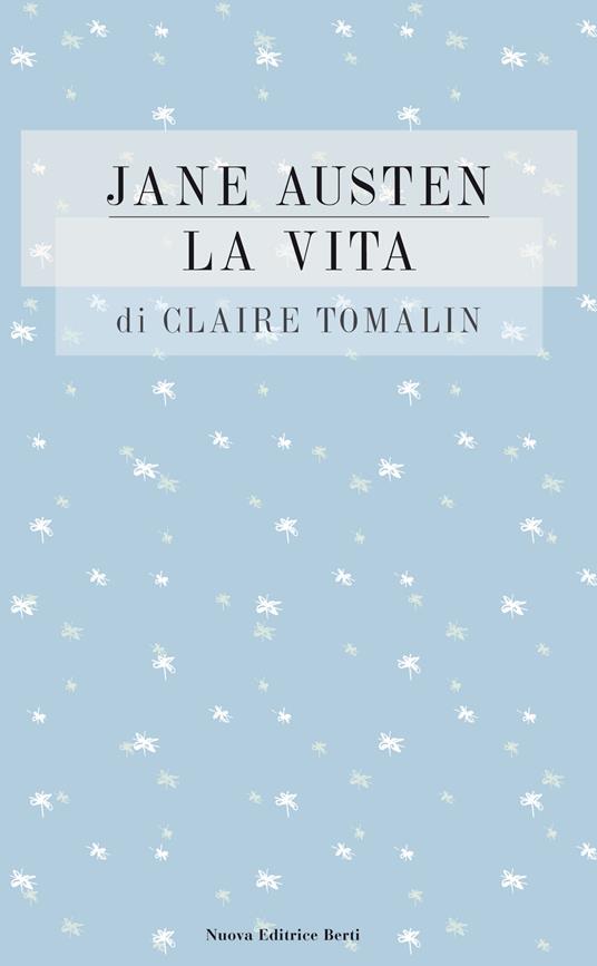 Jane Austen: la vita - Claire Tomalin - copertina