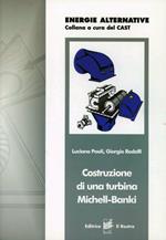 Costruzione di una turbina Michell-Banki