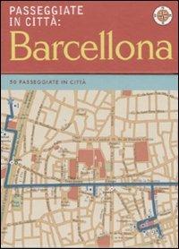 Barcellona. Passeggiate in città. Ediz. illustrata - Sarah Andrews - copertina