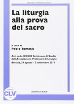 La liturgia alla prova del sacro