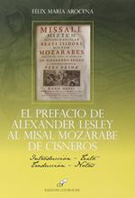 El Prefacio de Alexander Lesley al misal Mozàrabe de Cisneros