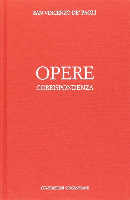 Opere. Vol. 5: Corrispondenza (1653-1656). - Vincenzo de' Paoli (san) - copertina