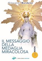 Il Messaggio della medaglia miracolosa