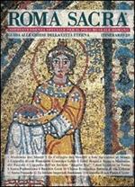 Roma sacra. Guida alle chiese della città eterna. Vol. 28: 28° itinerario. Il Rione Monti (1ª parte).