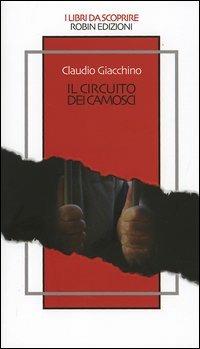 Il circuito dei camosci - Claudio Giacchino - copertina