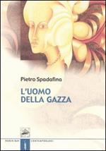 L'uomo della gazza