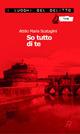 So tutto di te - Attilio M. Scataglini - copertina