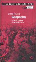 Gazpacho. La prima indagine di Manfredi Altavilla