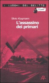 L'assassino dei primari - Silvio Klugmann - copertina