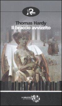 Il braccio avvizzito - Thomas Hardy - copertina