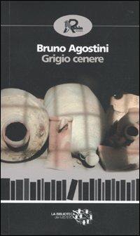 Grigio cenere - Bruno Agostini - copertina