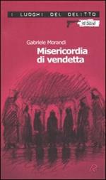 Misericordia di vendetta