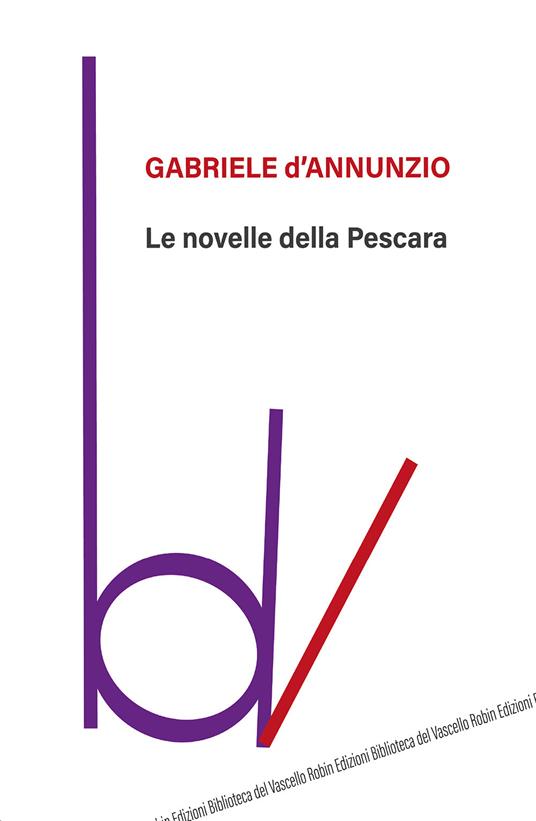 Le novelle della Pescara - Gabriele D'Annunzio - copertina