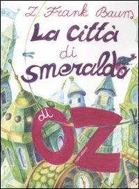 La città di Smeraldo di Oz - L. Frank Baum - copertina