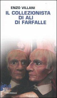 Il collezionista di ali di farfalle - Enzo Villani - copertina
