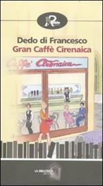 Gran Caffè Cirenaica