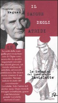 Il sangue degli Atridi. Le indagini del commissario Laviolette - Pierre Magnan - copertina