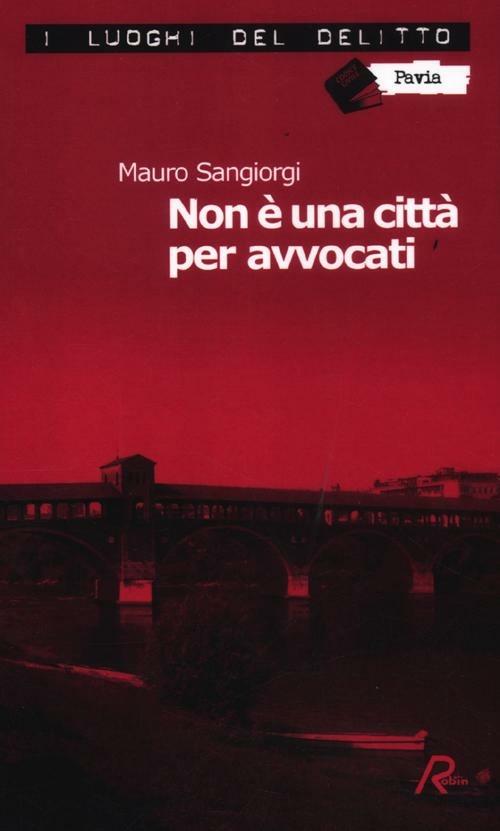 Non è una città per avvocati - Mauro Sangiorgi - copertina