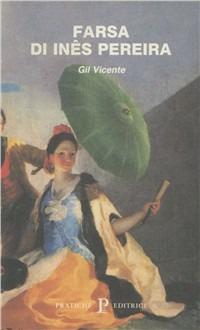 Farsa di Ines Pereira - Gil Vicente - copertina