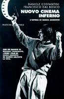 Nuovo cinema inferno. L'opera di Dario Argento - Daniele Costantini,Francesco Dal Bosco - copertina