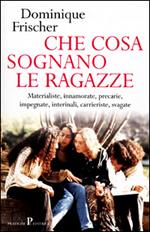Che cosa sognano le ragazze