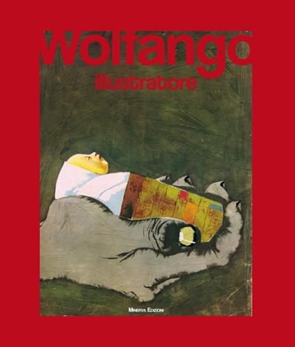 Wolfango illustratore. Ediz. illustrata - copertina