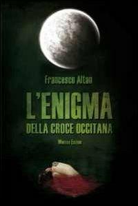 L'enigma della croce occitana - Francesco Altan - copertina