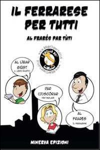 Il ferrarese per tutti-Al frarés par tùti - copertina