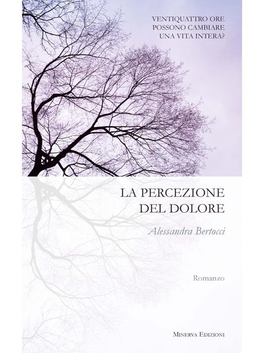 La percezione del dolore - Alessandra Bertocci - ebook