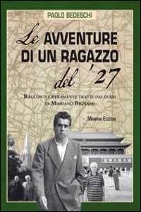 Le avventure di un ragazzo del '27 - Paolo Bedeschi - copertina