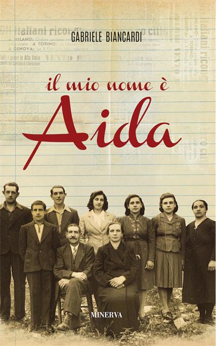 Il mio nome è Aida - Gabriele Biancardi - copertina