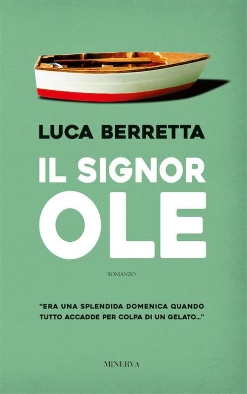Il signor Ole - Luca Berretta - copertina