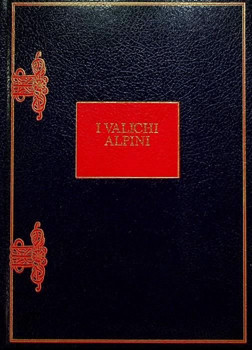 I valichi alpini