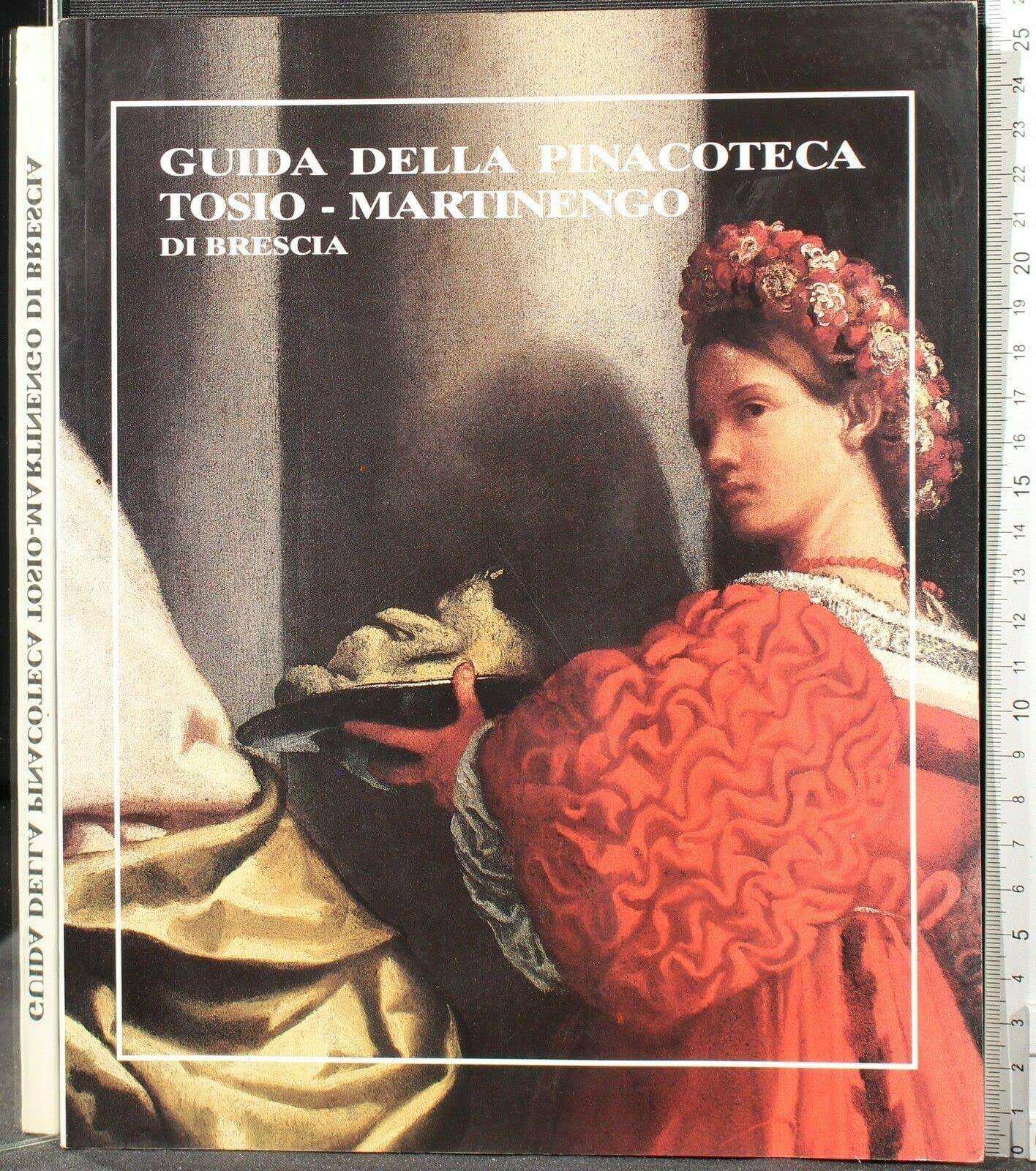 Guida della pinacoteca Tosio-Martinengo