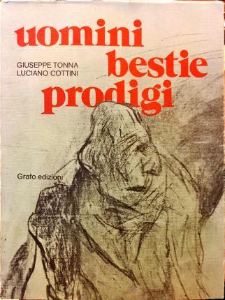 Uomini, bestie, prodigi