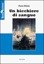 Un bicchiere di sangue