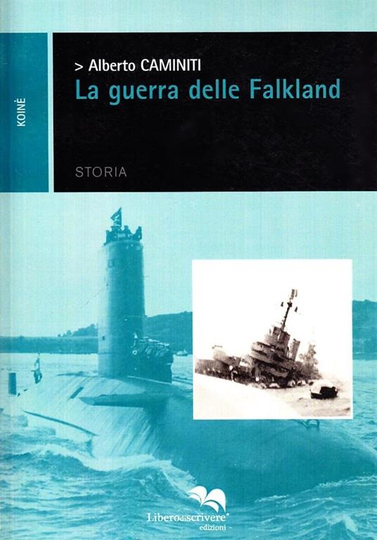 La guerra delle Falkland - Alberto Caminiti - copertina