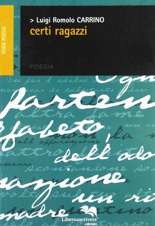 Certi ragazzi - L. R. Carrino - copertina