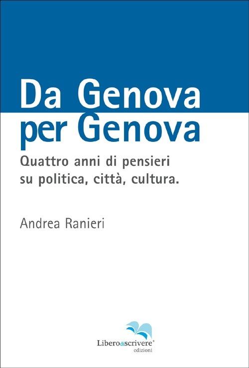 Da Genova per Genova - Andrea Ranieri - copertina