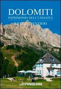 Dolomiti. Patrimonio dell'Umanità. Rifugi e sentieri - Paolo Lazzarin - copertina