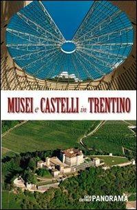 Musei e castelli in Trentino - copertina